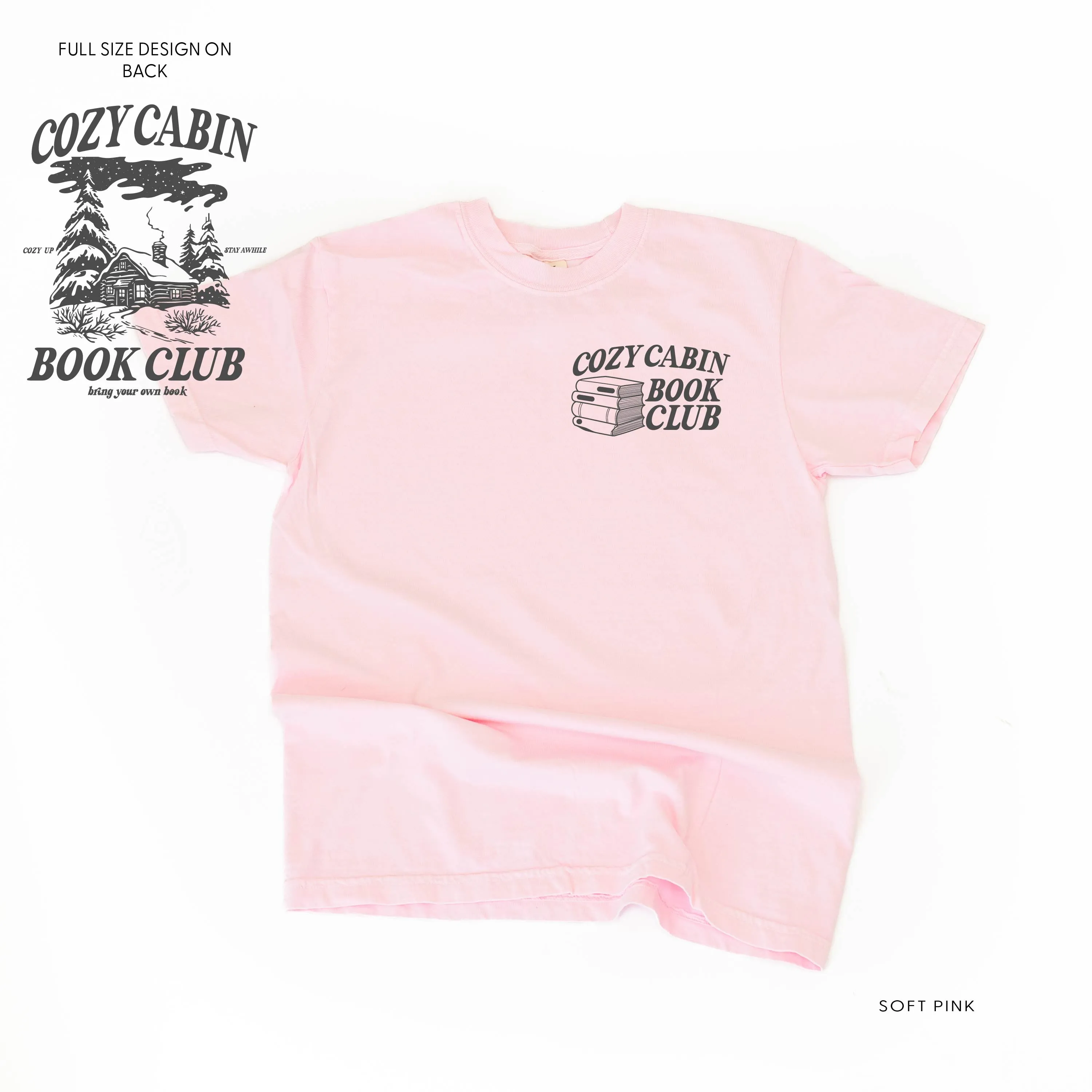 Cozy Cabin Book Club (pf&b)- Comfort Colors Tee