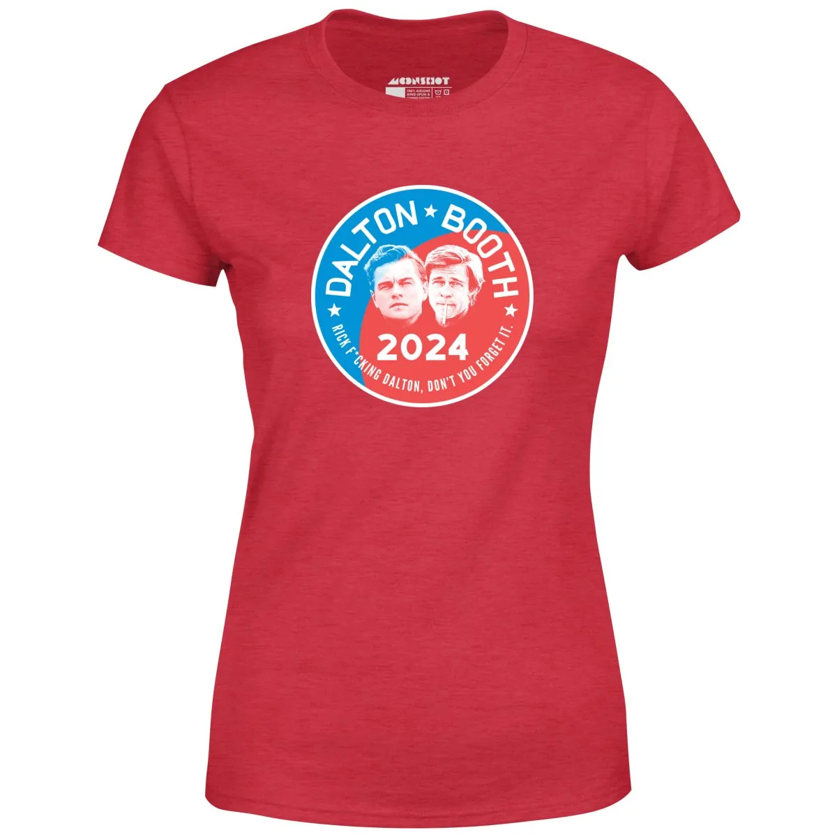 Dalton Booth 2024 - Women's T-Shirt