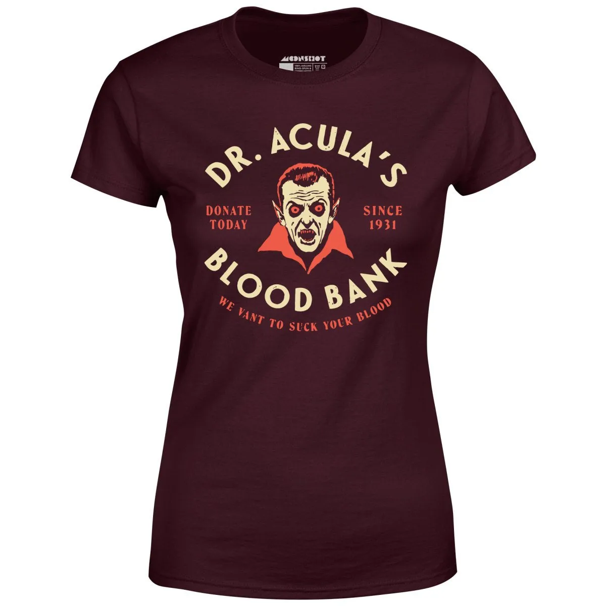 Dr. Acula's Blood Bank - Women's T-Shirt