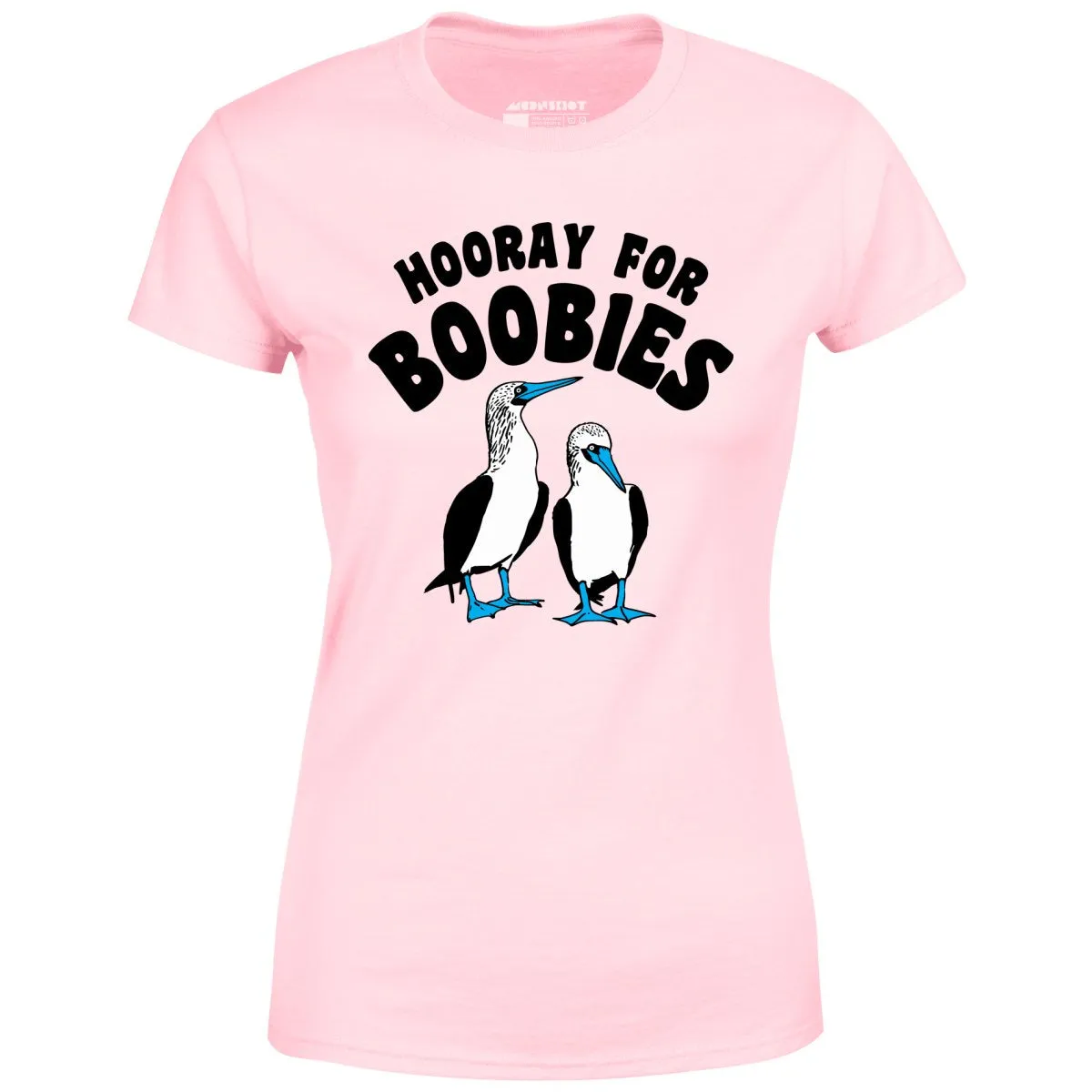 Hooray For Boobies - Women's T-Shirt