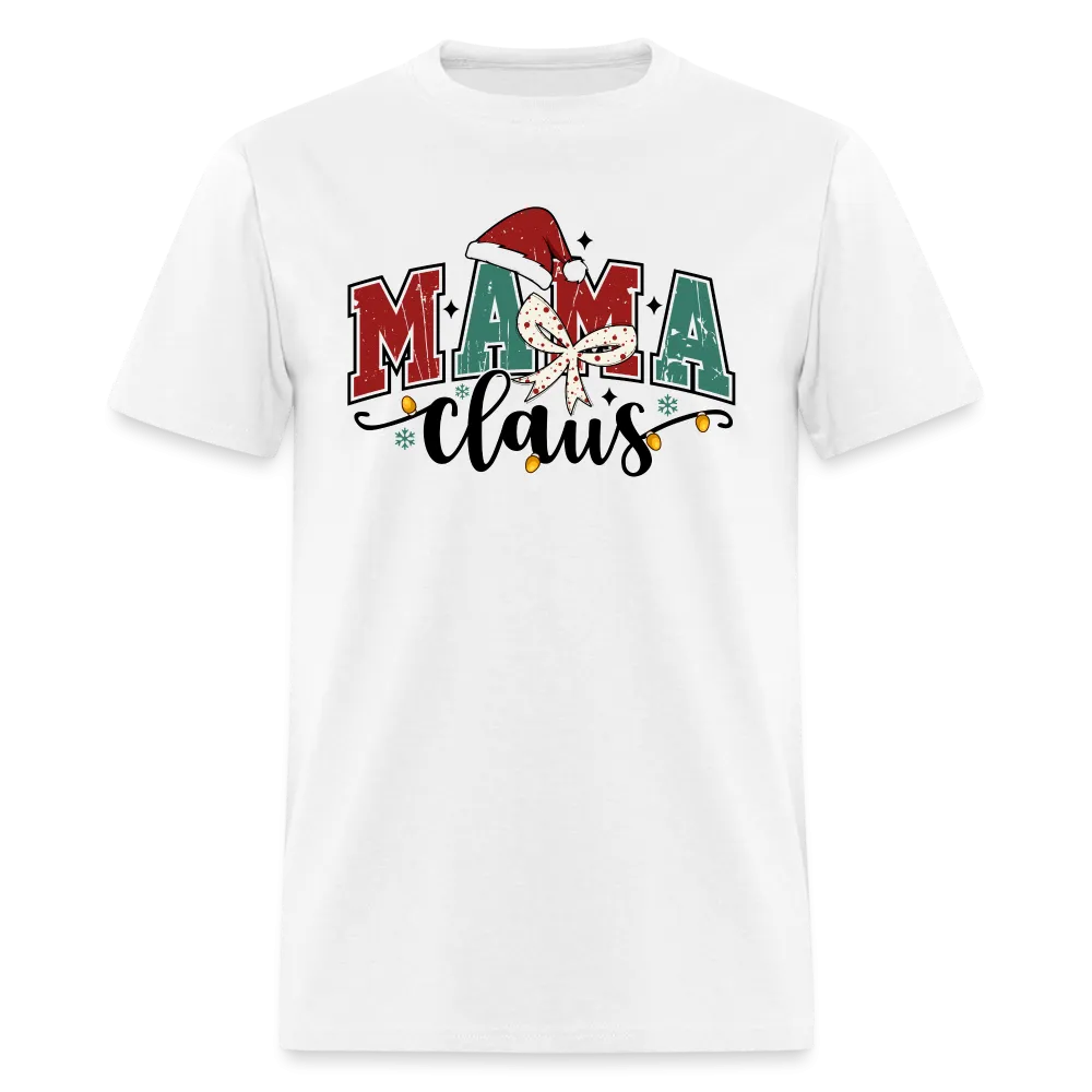 Mama Claus (Christmas) T-Shirt