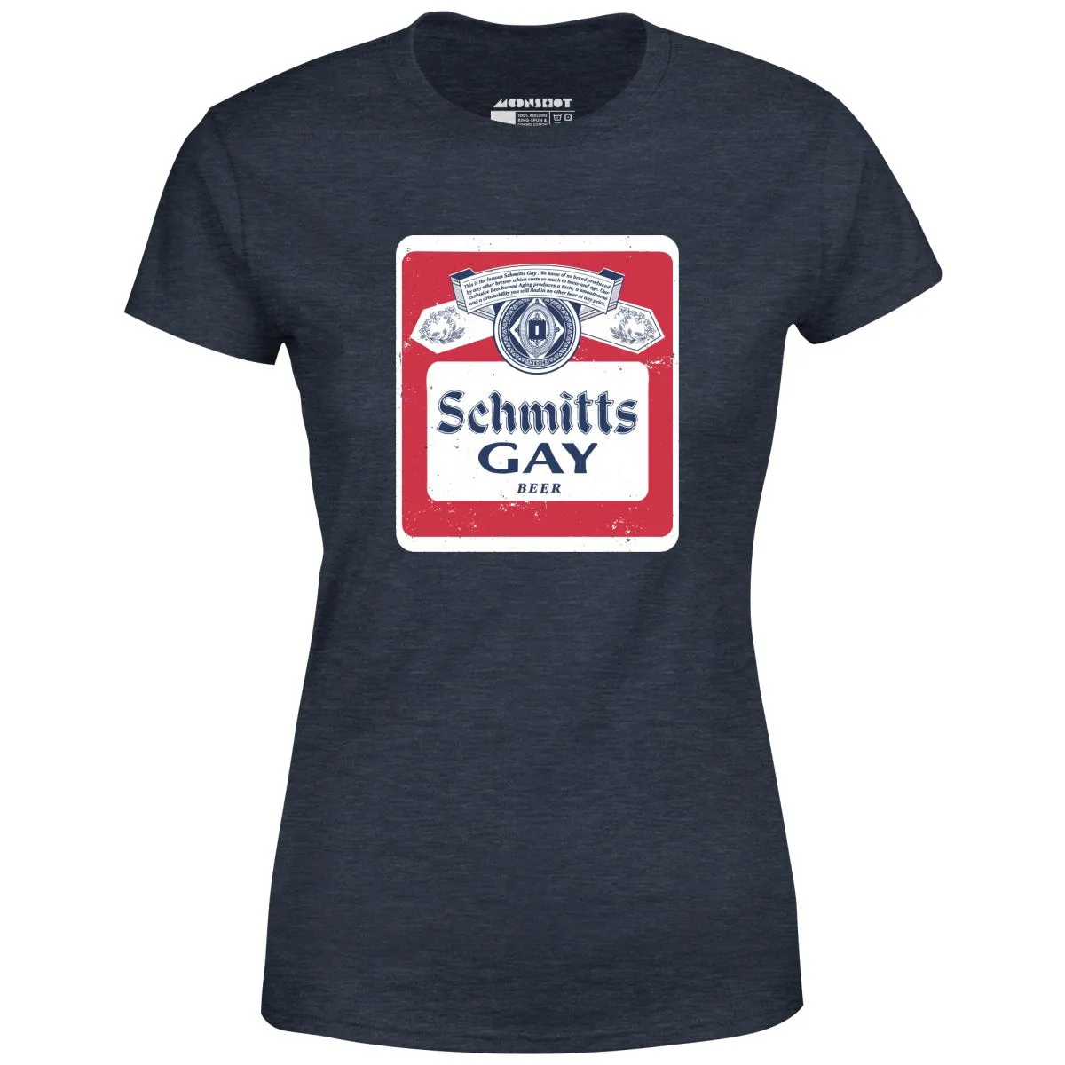 Schmitts Gay Beer - Women's T-Shirt